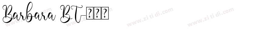 Barbara BT字体转换